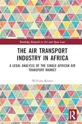 Book cover of The Air Transport Industry in Africa by William Kiema