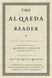 Book cover of The Al Qaeda Reader by Raymond Ibrahim