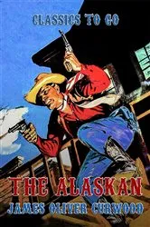 Book cover of The Alaskan by Unknown