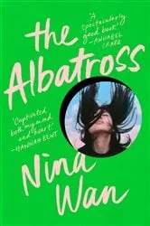 Book cover of The Albatross by Nina Wan
