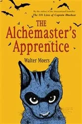 Book cover of The Alchemaster's Apprentice by Walter Moers