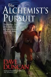 Book cover of The Alchemist's Pursuit by Dave Duncan