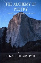 Book cover of THE ALCHEMY OF POETRY (2nd ed.) by Elizabeth Guy