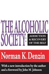 Book cover of The Alcoholic Society by Reece McGee