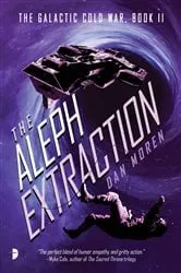 Book cover of The Aleph Extraction by Dan Moren
