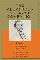 Book cover of The Alexander Scriabin Companion by Lincoln Ballard