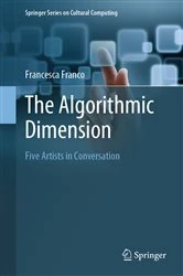 Book cover of The Algorithmic Dimension by Francesca Franco