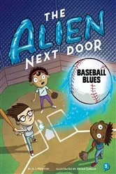 Book cover of The Alien Next Door 5: Baseball Blues by A.I. Newton
