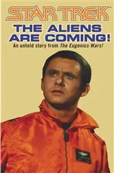 Book cover of The Aliens Are Coming! by Dayton Ward