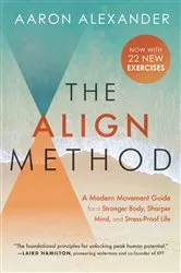 Book cover of The Align Method by Aaron Alexander