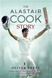 Book cover of The Alistair Cook Story by Oliver Brett