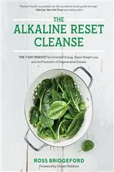 Book cover of The Alkaline Reset Cleanse by Ross Bridgeford