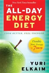 Book cover of The All-Day Energy Diet by Unknown