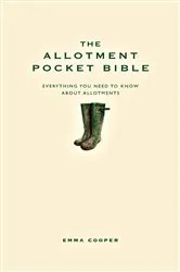 Book cover of The Allotment Pocket Bible by Emma Cooper