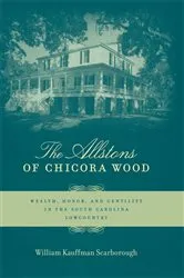 Book cover of The Allstons of Chicora Wood by Unknown