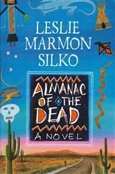 Book cover of The Almanac of the Dead by Leslie Marmon Silko