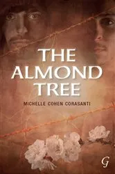 Book cover of The Almond Tree, The by Michelle Cohen Corasanti