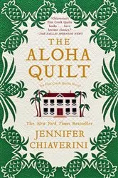 Book cover of The Aloha Quilt by Jennifer Chiaverini