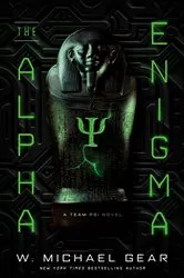 Book cover of The Alpha Enigma by W. Michael Gear