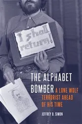 Book cover of The Alphabet Bomber by Jeffrey D. Simon