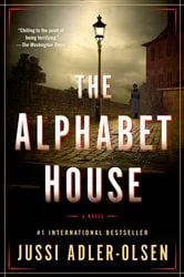 Book cover of The Alphabet House by Jussi Adler-Olsen
