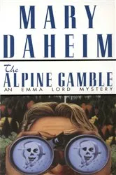 Book cover of The Alpine Gamble by Mary Daheim