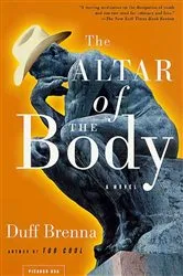 Book cover of The Altar of the Body by Duff Brenna