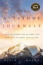 Book cover of The Altitude Journals by David J Mauro