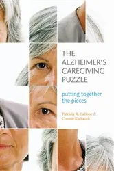 Book cover of The Alzheimer's Caregiving Puzzle by Patricia R. Callone