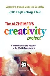 Book cover of The Alzheimer's Creativity Project by Unknown