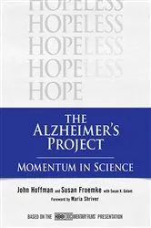 Book cover of The Alzheimer's Project by John Hoffman