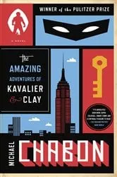 Book cover of The Amazing Adventures of Kavalier & Clay (with bonus content) by Unknown