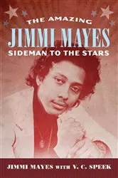 Book cover of The Amazing Jimmi Mayes by Jimmi Mayes