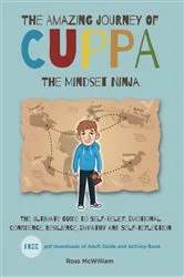 Book cover of The Amazing Journey of Cuppa by Ross McWilliam