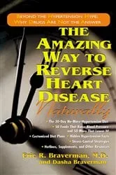 Book cover of The Amazing Way to Reverse Heart Disease Naturally (2nd ed.) by Unknown
