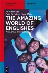 Book cover of The Amazing World of Englishes by Peter Siemund