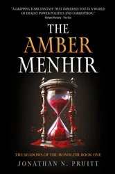 Book cover of The Amber Menhir by Jonathan N Pruitt