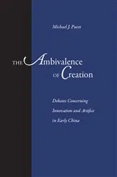 Book cover of The Ambivalence of Creation by Michael J. Puett