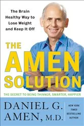 Book cover of The Amen Solution by Daniel G. Amen