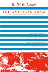 Book cover of The American Adam by R.W.B. Lewis