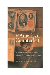 Book cover of The American Counterfeit by Mary McAleer Balkun