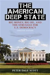 Book cover of The American Deep State by Peter Dale Scott