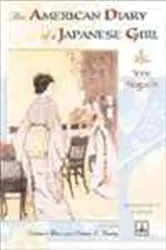 Book cover of The American Diary of a Japanese Girl by Unknown