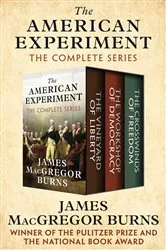 Book cover of The American Experiment by James MacGregor Burns