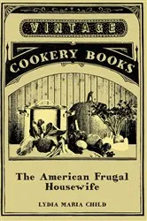 Book cover of The American Frugal Housewife by N/A