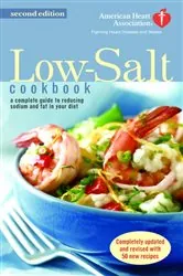 Book cover of The American Heart Association Low-Salt Cookbook by American Heart Association