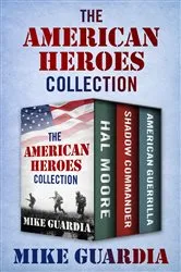 Book cover of The American Heroes Collection by Mike Guardia