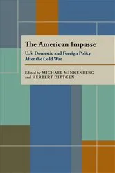Book cover of The American Impasse by Michael Minkenberg