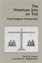 Book cover of The American Jury On Trial by Saul M. Kassin