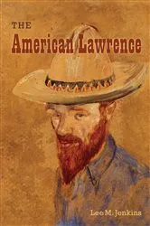 Book cover of The American Lawrence by Lee M. Jenkins